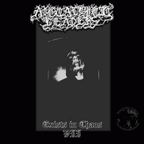 Apocalyptic Leaders : Exists in Chaos VII